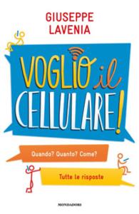 il dilemma delle famiglie, cellulare ai bimbi sì o no? Ecco la risposta 