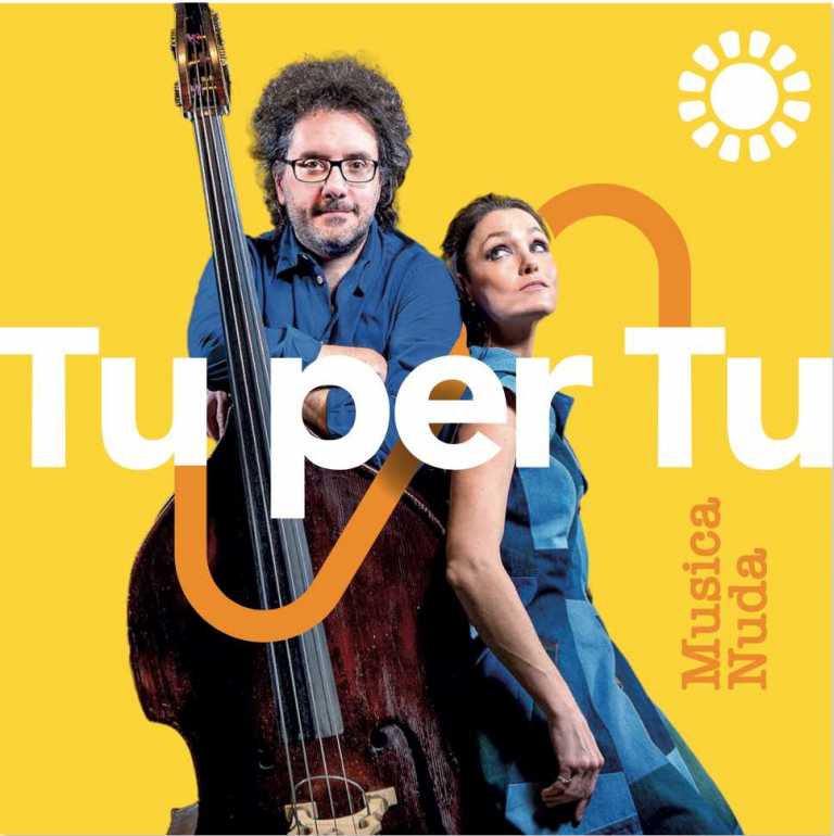 “Tu per tu” è il nuovo brano del duo Musica Nuda!